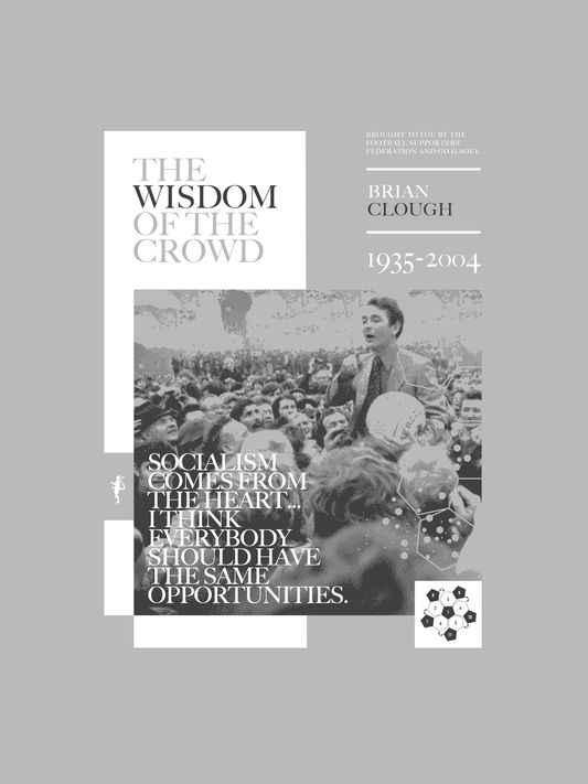 Brian Clough — The Wisdom of the Crowd (Art Print)