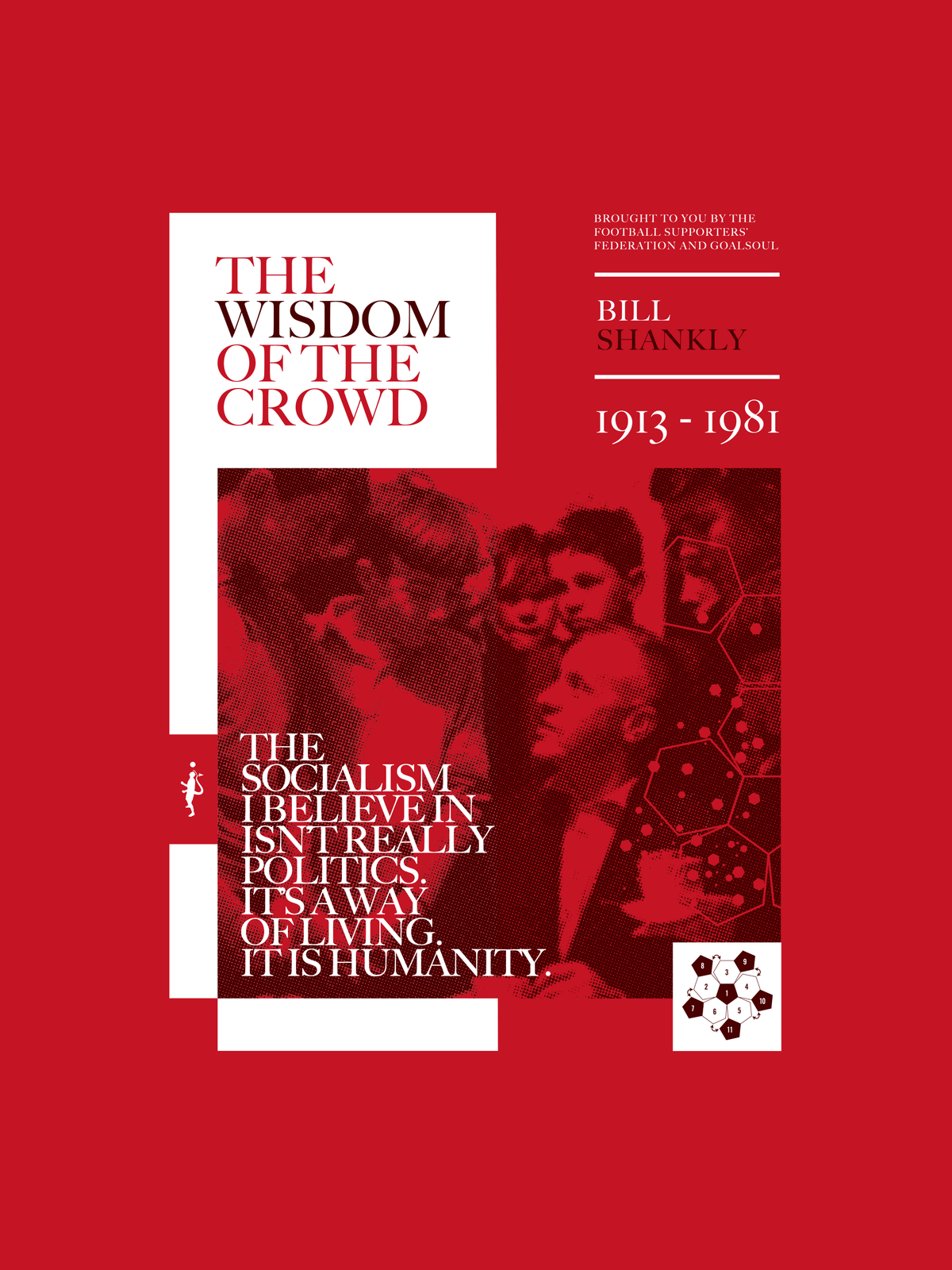 Bill Shankly — The Wisdom of the Crowd (Art Print)