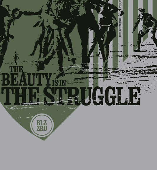 Goals Are Overrated - The Beauty is in the Struggle (Art Print)
