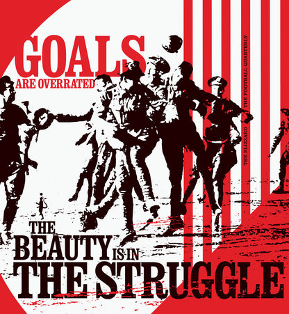Goals Are Overrated - The Beauty is in the Struggle (Art Print)