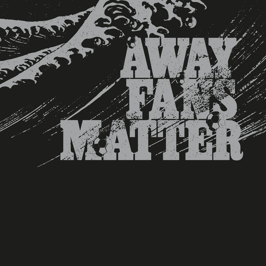 Away Fans Matter - Football Supporters' Federation (Art Print)
