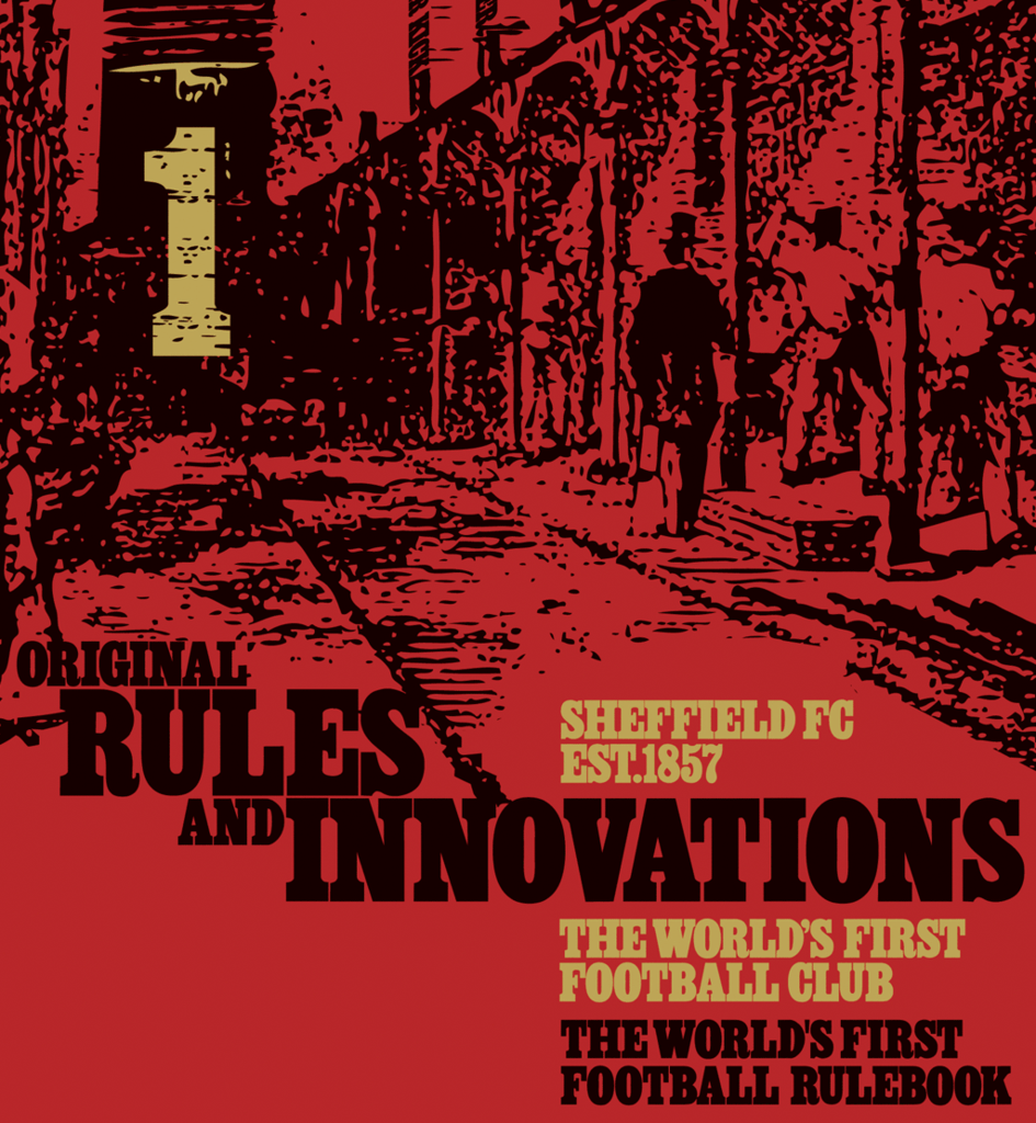 Sheffield Football Club - The Original Rules and Innovations (Art Print)